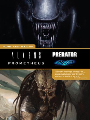 cover image of Aliens/Predator/Prometheus/AVP: The Complete Fire and Stone